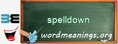 WordMeaning blackboard for spelldown
